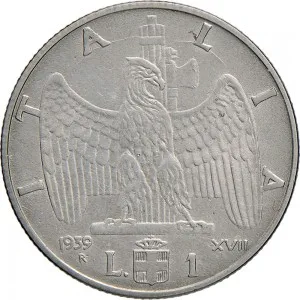 Vittorio Emanuele III di Savoia 1936 1943 Re e Imperatore Regno d'Italia 1 lira 1939 Anno XVII 1943 Anno XXI Aquila romana 2 tipo 26,7 mm 7,84 8,16 g Ac rovescio
